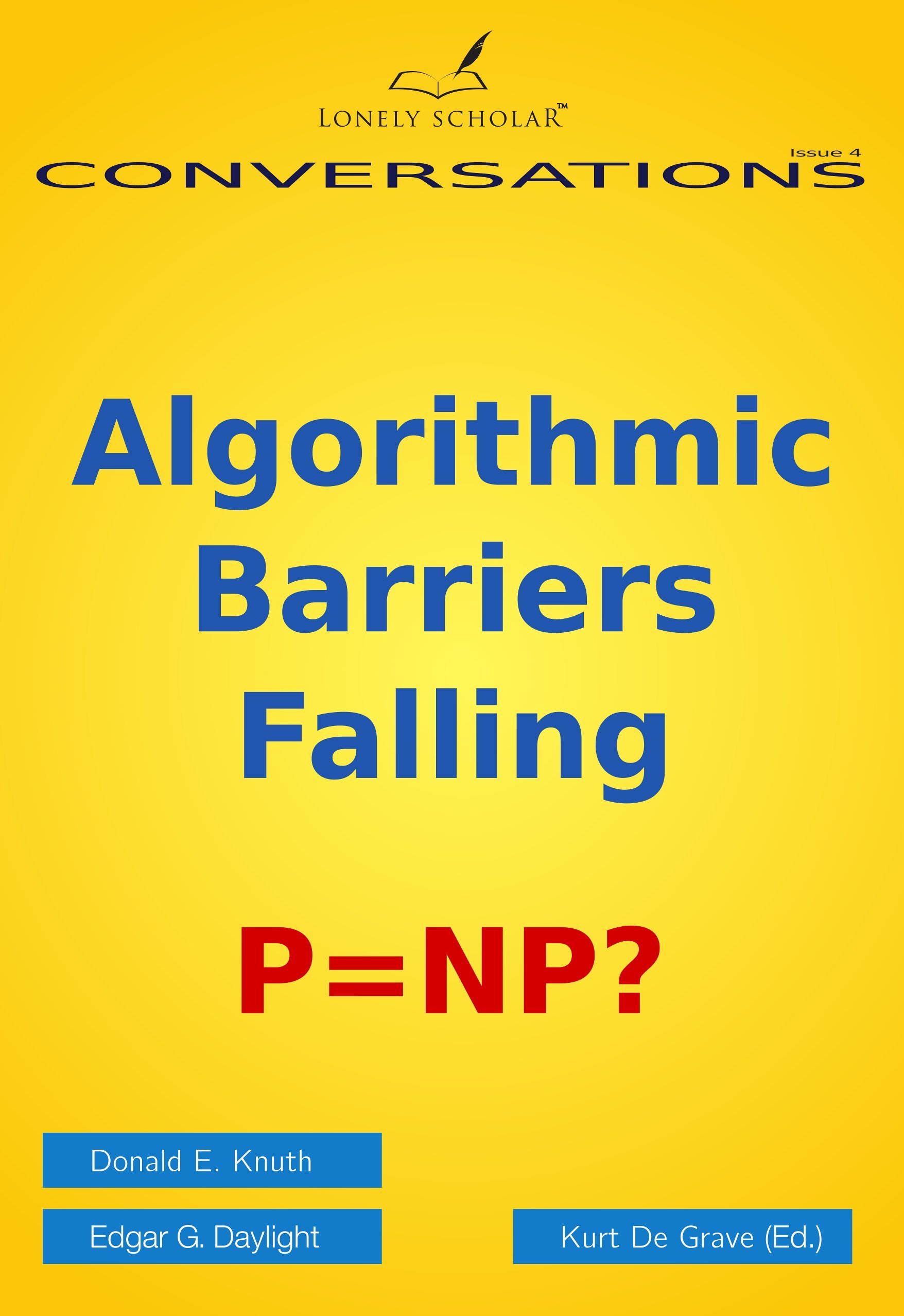 Algorithmic Barriers Falling: P=NP?